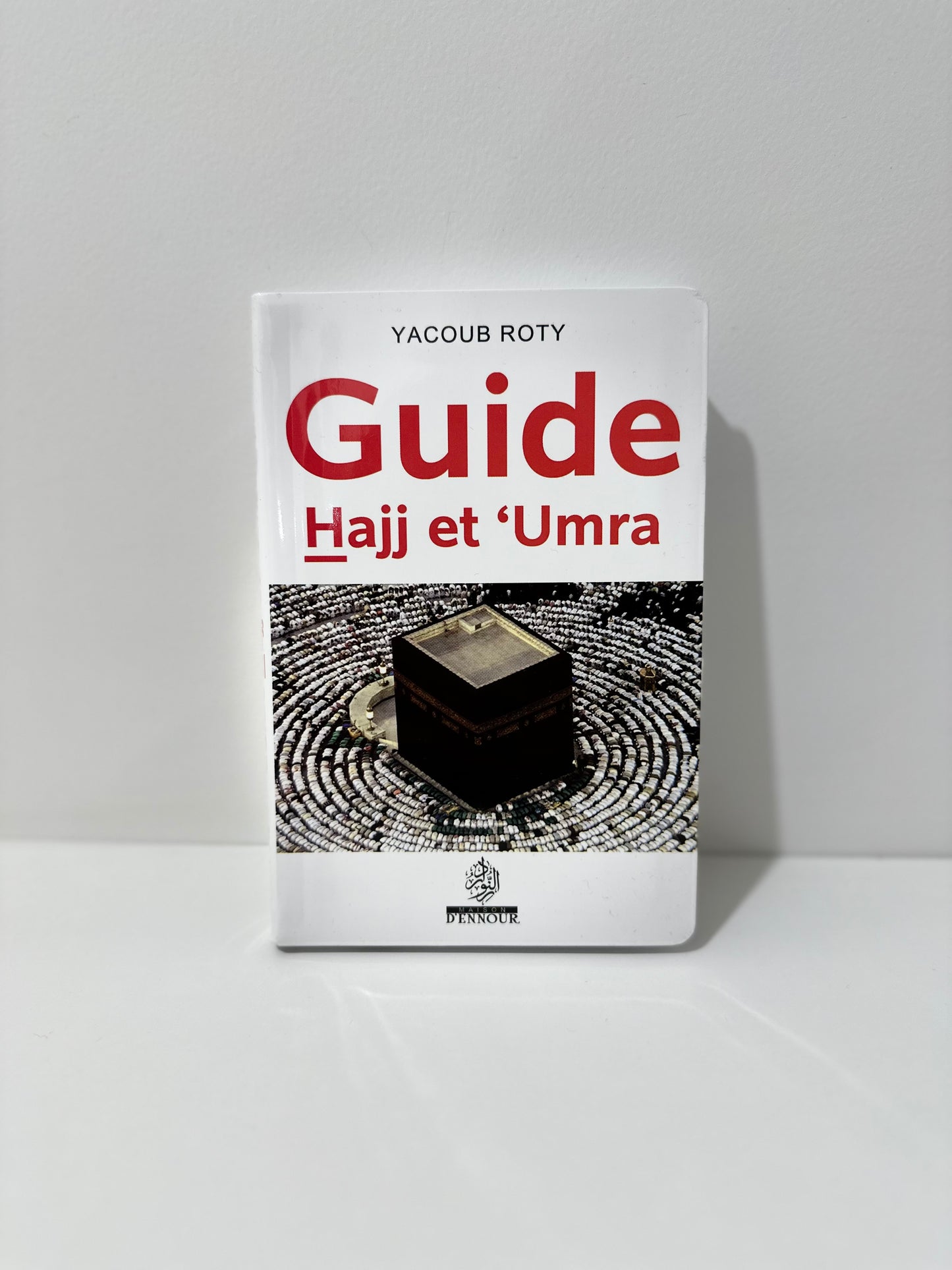 Livre « Guide Hajj et ‘Umra »